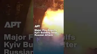 Thumbnail: Kyiv Building Engulfed in Flames After Russian Attack as Firefighters Battle Major Blaze | APT