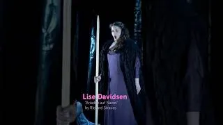 Thumbnail: R. STRAUSS - Ariadne auf Naxos - "Es gibt ein Reich" - #LiseDavidsen #opera #classicalmusic #soprano