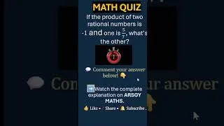 Thumbnail: 🚀Challenge yourself! #rationalnumbers #maths #arsgymaths #quiz #exam #education #ncert #icse