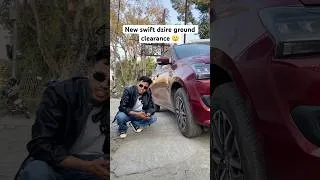 Thumbnail: New swift dzire ground clearance 😱 #shorts #shortvideo #marutiswiftdzire #swiftdzire #dzire