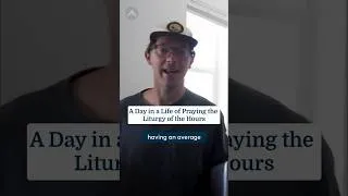 Thumbnail: What does praying the Liturgy of the Hours actually look like in an ordinary day?