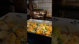 Thumbnail: Stuffed Shrimp Peppers #cooking #cookwithme #kitchen #kitcheninspiration #home #homemade #food #yum