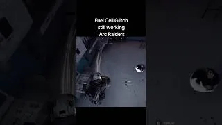 Thumbnail: Fuel Cell Glitch Still Working After Patch! #arcraiders #glitch #shorts