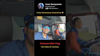 Thumbnail: Indian Met This Craziest Vietnamese Truck Driver 😂.  #vietnam #vietnamtravel #funny #funnyshorts