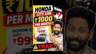 Thumbnail: Honda City ₹999 EMI? 🤯 Don't fall for the EMI trap!