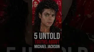 Thumbnail: 5 Untold Truths About Michael Jackson | Astara TV