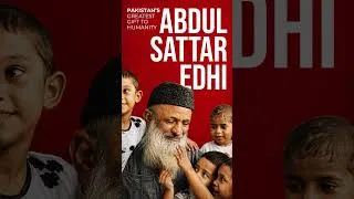 Thumbnail: Abdul Sattar Edhi: Pakistan's Greatest Gift To Humanity | Astara TV