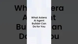 Thumbnail: What Astera AI Agent Builder can do for you? #aiagents
