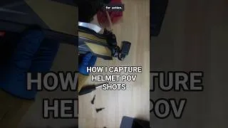 Thumbnail: How I Capture Helmet POV