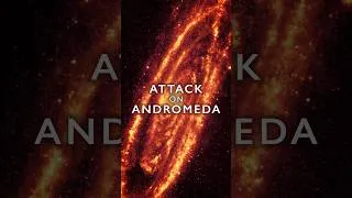 Thumbnail: The Andromeda Galaxy Is Under Attack