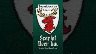 Thumbnail: Scarlet Deer Inn OST: open.spotify.com/album/37GFC5yfkeg7iKNqR8vWFQ