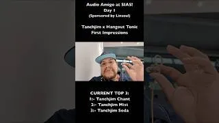 Thumbnail: Audio Amigo at SIAS! Tanchjim Tonic #SIAS #Tanchjim #IEM #Audiophile