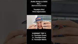 Thumbnail: Audio Amigo at SIAS! Tanchjim Mist #SIAS #Tanchjim #IEM #Audiophile