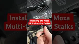 Thumbnail: How to install the Moza Multi-function Stalks #simracing #moza #ets2 #assettocorsa