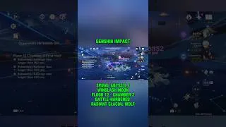 Thumbnail: Spiral Abyss 6.4 - Windlash Moon - Floor 12-3 1st - Battle-Hardened Radiant Glacial Wolf - Genshin