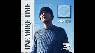 Thumbnail: Avicii & Freddy Wexler - One More Time (Still in My Mind) [2017]