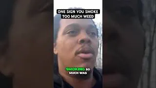 Thumbnail: One sign you smoke too much weed… #motivation #selfimprovement