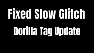 Thumbnail: Lemming fixed the slow glitch?? | New Gorilla Tag Update #shorts #gorillatag