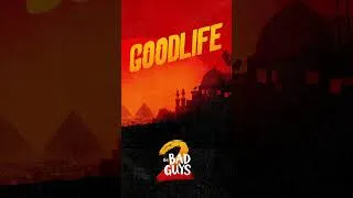 Thumbnail: GOODLIFE (from The Bad Guys 2) by Rag'n'Bone Man & WizTheMc