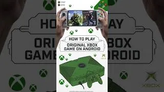 Thumbnail: 🔥 How To Play Original Xbox Games On Android | X1 Box Emulator Complete Setup Guide #shorts #xbox