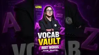 Thumbnail: Root Words in English Vocabulary 🔥 Vocab Vault | Day -17 #rootwords #vocabulary #rubaikamam #shorts