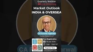 Thumbnail: Free Webinar Alert - Market Outlook 19 July 11 am. Registration Link https://bit.ly/4yqnzpY