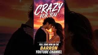 Thumbnail: Crazy for You | Barron & Soundscapes