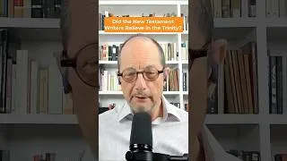 Thumbnail: Did the New Testament Authors Believe in the Trinity?