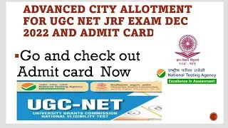 Thumbnail: UGC NET JRF Dec 2022 Admit card and city allotment has released