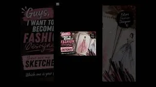 Thumbnail: I Want to Become a Fashion Designer 👗✨ | My Fashion Sketches