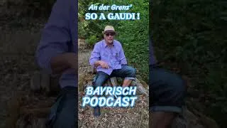 Thumbnail: An der Grenz' Gaudi Spaß Humor Witz Bayrisch Podcast #bayern #humor