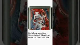 Thumbnail: 2024 Bowman's Best Masyn Winn 1/5 Red Lava Refractor Gem Mint PSA 10 RC POP 1!