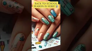 Thumbnail: Back to School Nails 📚 #backtoschool #backtoschoolnails #nails #backtoschoolnailart #shorts