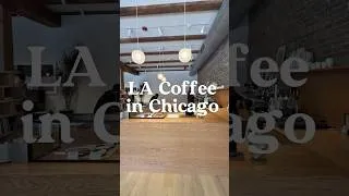 Thumbnail: LA’s Popular Coffee Shop is in Chicago 👀 #foodie #coffee #chicago #canyoncoffee #shorts