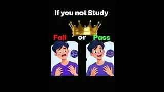 Thumbnail: If You Not Study You will Pass Or Fail