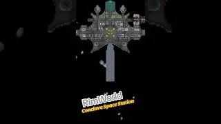 Thumbnail: #rimworld #gravship #spacestation #base #timelapse #progressrender #playthrough