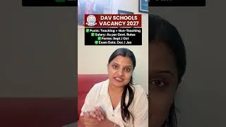 Thumbnail: DAV SCHOOL VACANCY 2027 - COMPLETE INFORMATION #davschoolvacancy