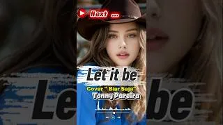 Thumbnail: Let it be ( Cover Biar Saja) _ Tonny Pareira Versi Country Classic Lirick  song #countrymusic #song