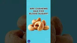 Thumbnail: Are cashews bad for blood sugar? #bloodsugarcontrol #diabetescontrol