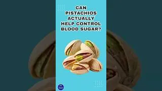 Thumbnail: Can Pistachios Actually Help Control Blood Sugar? #shorts #bloodsugarcontrol