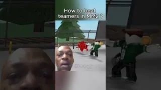 Thumbnail: BEATING TEAMERS IN MM2😏 #mm2 #teamers #roblox