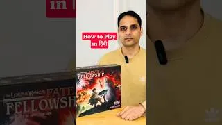 Thumbnail: How to play Lord of the Rings: Fate of the Fellowship board game in Hindi #boardgames