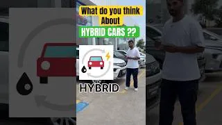 Thumbnail: HYBRID VEHICLE -  The best option available today ??