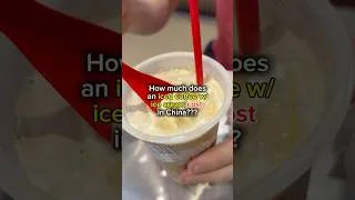 Thumbnail: Iced coffee with ice cream cost in China! 💰 #costofliving #asia #china #travel