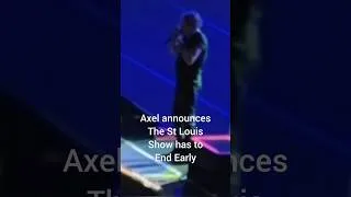 Thumbnail: Axel Rose of Guns n Roses announces that the St Louis 2026 show has to end Early
