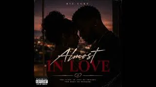 Thumbnail: Almost In Love