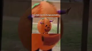 Thumbnail: i dont think thats the real hungry pumpkin 💀