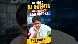 Thumbnail: By 2030, AI Agents Will Replace Lab Work  .? The Truth!