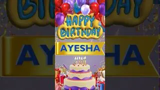 Thumbnail: AYESHA - Happy Birthday Ayesha #Ayesha
