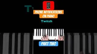 Thumbnail: Phone notification sounds played on piano PART 2 #shorts #piano #bitesizepiano #phone
